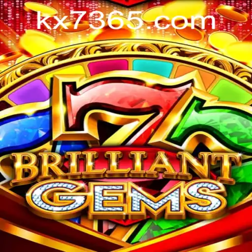 Exploring the Dazzling World of BrilliantGems: A Deep Dive into KX7.games