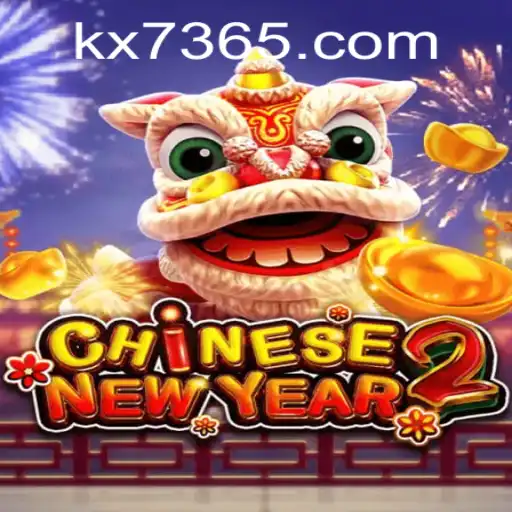 Explore the Exciting World of CHINESENEWYEAR2 on KX7.games